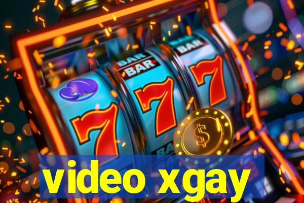 video xgay